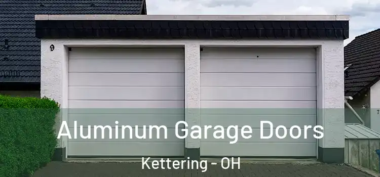  Aluminum Garage Doors Kettering - OH