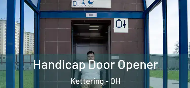 Handicap Door Opener Kettering - OH