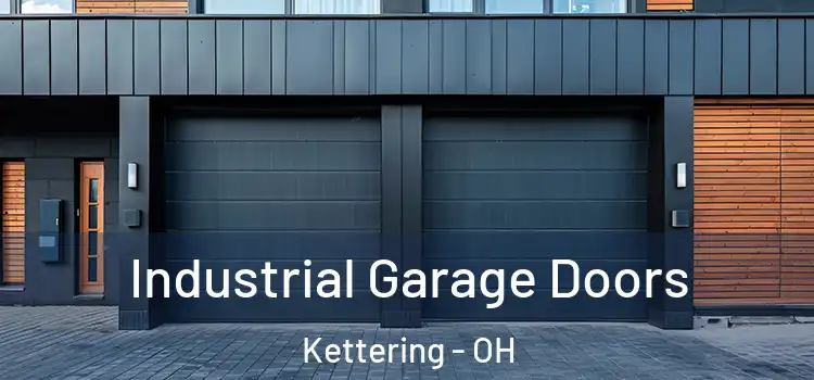  Industrial Garage Doors Kettering - OH