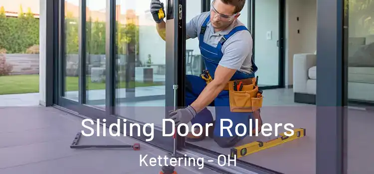 Sliding Door Rollers Kettering - OH